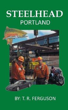 portada Steelhead: Portland (en Inglés)