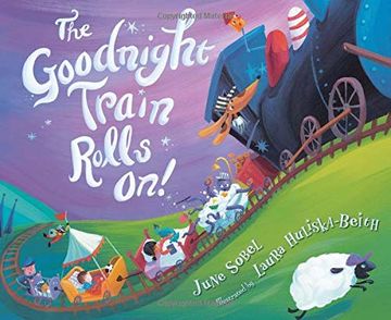 portada The Goodnight Train Rolls on! (in English)