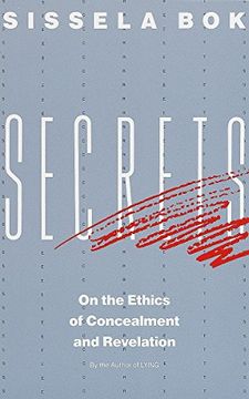 portada Secrets: On the Ethics of Concealment and Revelation (en Inglés)