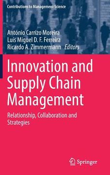 portada Innovation and Supply Chain Management: Relationship, Collaboration and Strategies (en Inglés)