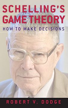 portada Schelling's Game Theory: How to Make Decisions (en Inglés)
