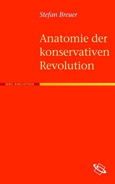 portada Anatomie der Konservativen Revolution (en Alemán)
