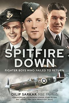 portada Spitfire Down: Fighter Boys Who Failed to Return (en Inglés)
