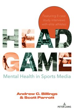 portada Head Game: Mental Health in Sports Media (en Inglés)