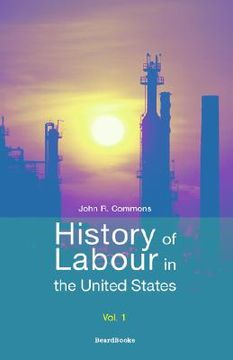 portada history of labour in the united states (in English)