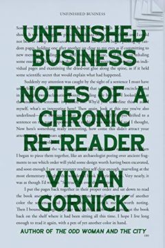 portada Unfinished Business: Notes of a Chronic Re-Reader 