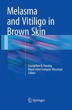 portada Melasma and Vitiligo in Brown Skin (in English)
