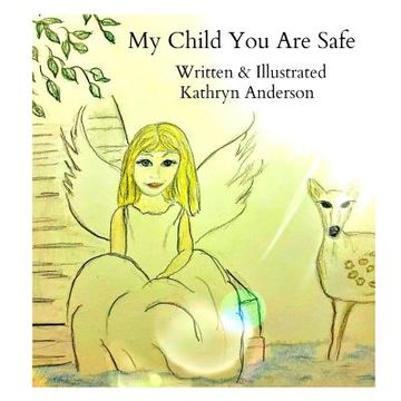 portada My Child You Are Safe (in English)