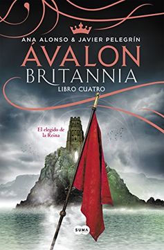 portada Ávalon (Britannia. Libro 4) (in Spanish)