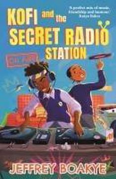 portada Kofi and the Secret Radio Station