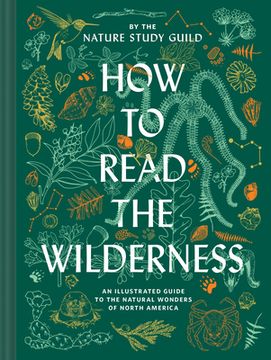 portada How to Read the Wilderness: An Illustrated Guide to North American Flora and Fauna 