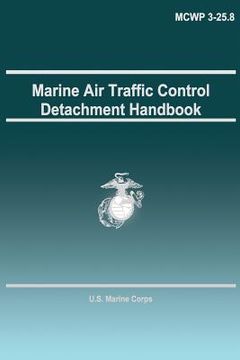 portada Marine Air Traffic Control Detachment Handbook (en Inglés)
