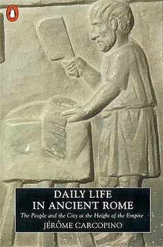 portada daily life in ancient rome: the people and the city at the height of the empire (in English)