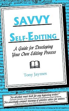 portada savvy self-editing: a guide for developing your own editing process (en Inglés)