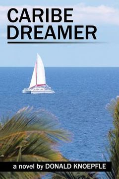 portada Caribe Dreamer: The Surface of the Sea (en Inglés)