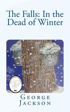 portada The Falls: In the Dead of Winter (in English)