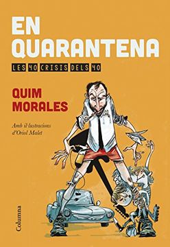 portada En Quarantena: Les 40 Crisis Dels 40 (no Ficció Columna) (en Catalá)