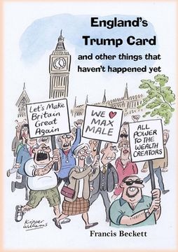 portada England's Trump Card: And Other Things That Haven't Happened Yet