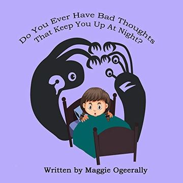 portada Do you Ever Have bad Thoughts That Keep you up at Night (en Inglés)