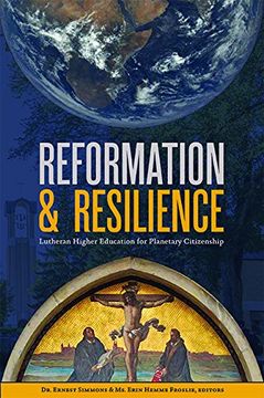 portada Reformation & Resilience: Lutheran Higher Education for Planetary Citizenship (en Inglés)