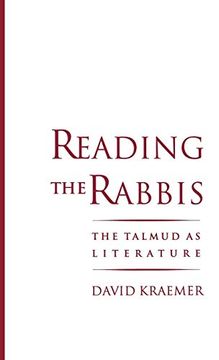 portada Reading the Rabbis: The Talmud as Literature 