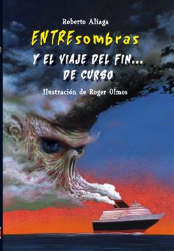 portada Entresombras y el Viaje de fin de Curso (in Spanish)