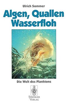portada Algen, Quallen, Wasserfloh: Die Welt des Planktons (in German)