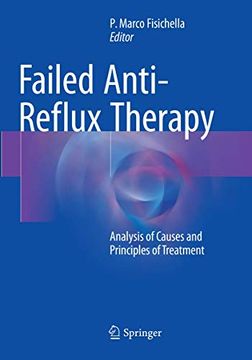 portada Failed Anti-Reflux Therapy: Analysis of Causes and Principles of Treatment (en Inglés)