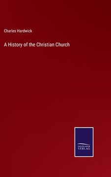 portada A History of the Christian Church (in English)