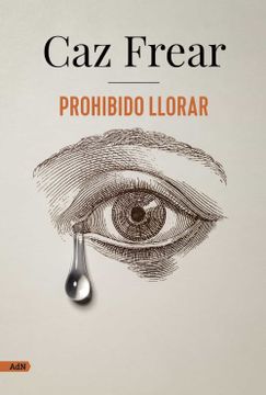 portada Prohibido Llorar (Adn) (in Spanish)
