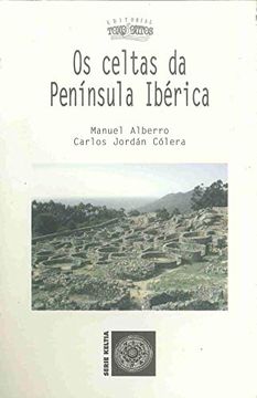portada (G). Celtas da Peninsula Iberica, Os. (Keltia) (in Spanish)