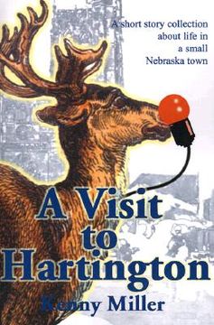 portada a visit to hartington: a short story collection about life in a small nebraska town (en Inglés)