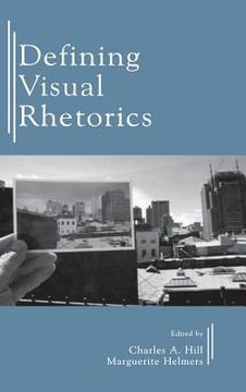 portada defining visual rhetorics (en Inglés)