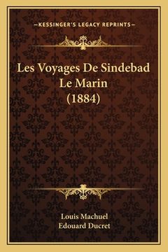 portada Les Voyages De Sindebad Le Marin (1884) (en Francés)