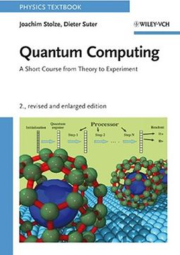 portada quantum computing: a short course from theory to experiment, revised and enlarged, 2nd edition (en Inglés)