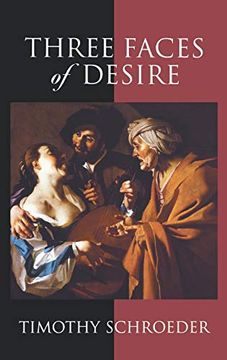 portada Three Faces of Desire (Philosophy of Mind) (en Inglés)