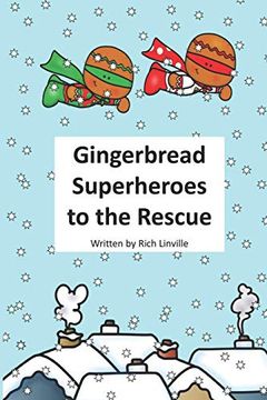 portada Gingerbread Superheroes to the Rescue (en Inglés)