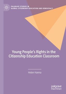 portada Young People's Rights in the Citizenship Education Classroom (en Inglés)