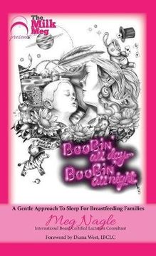 portada Boobin' All Day Boobin' All Night: A Gentle Approach To Sleep For Breastfeeding Families (in English)