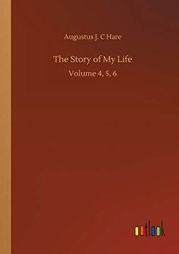 portada The Story of my Life: Volume 4, 5, 6 (en Inglés)