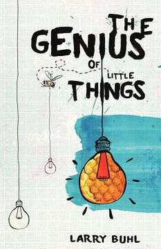 portada The Genius of Little Things (en Inglés)