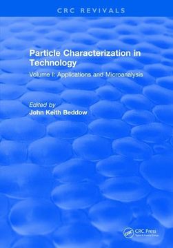 portada Particle Characterization in Technology: Volume I: Application and Microanalysis (en Inglés)