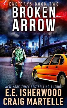 portada Broken Arrow: A Post-Apocalyptic Adventure (en Inglés)