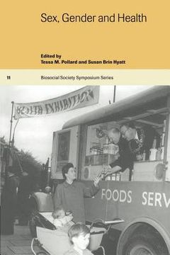 portada Sex, Gender and Health Paperback (Biosocial Society Symposium Series) (en Inglés)