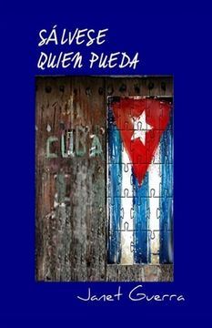 portada Salvese Quien Pueda: Novela de Humor en Cuba: 1 (Libros Cubanos) (in Spanish)