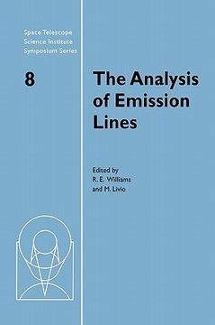 portada The Analysis of Emission Lines Hardback (Space Telescope Science Institute Symposium Series) (en Inglés)