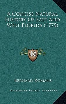 portada a concise natural history of east and west florida (1775) (en Inglés)