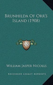 portada brunhilda of orr's island (1908) (en Inglés)