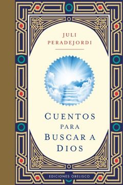 portada Cuentos Para Buscar A Dios = Stories to Seek God (in Spanish)