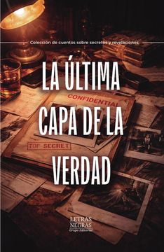 La última capa de la verdad (in Spanish)